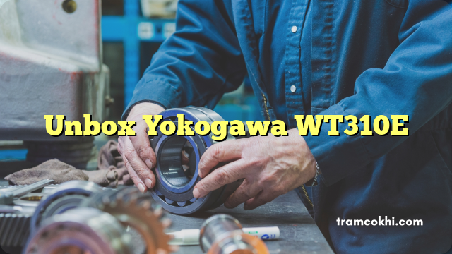 Unbox Yokogawa WT310E